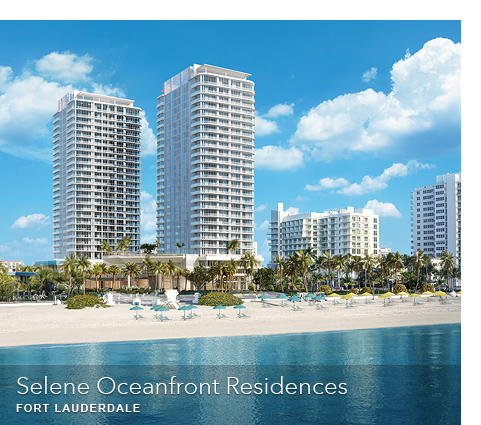 Selene Oceanfront Residences - Starting at $2,500,000 - The CJ Mingolelli Team at Douglas Elliman Real Estate