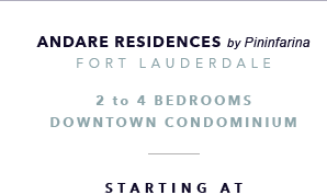 Andare Residences by Pininfarina, Fort Lauderdale New Development presented by Douglas Elliman Real Estate - The CJ Mingolelli Team at Douglas Elliman Real Estate
